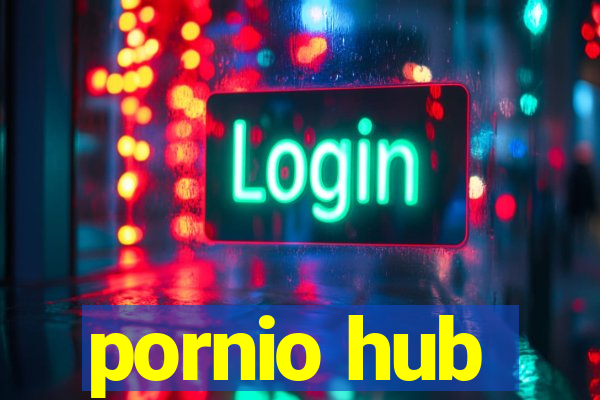 pornio hub
